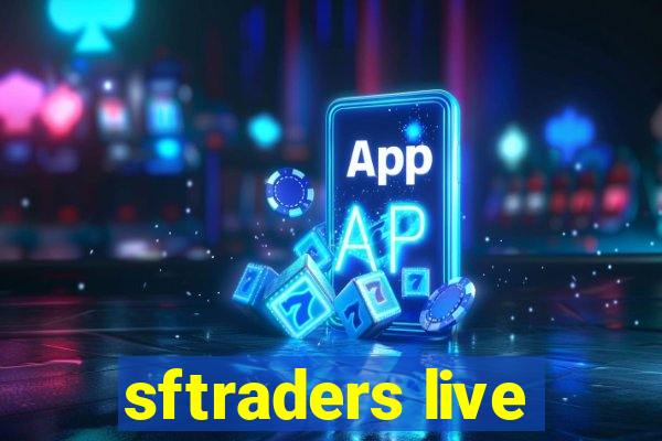 sftraders live